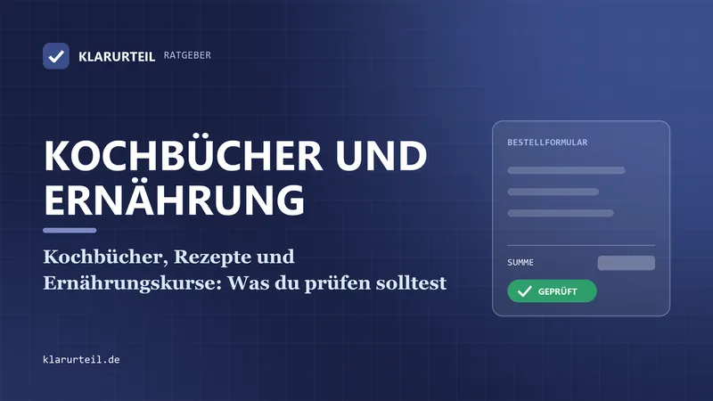 Kochbücher, Rezepte und Ernährungskurse: Was du prüfen solltest