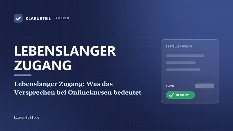 Lebenslanger Zugang: Was das Versprechen bei Onlinekursen bedeutet