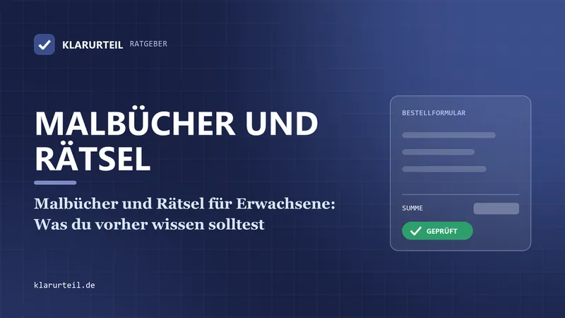 Malbücher und Rätsel für Erwachsene: Was du vorher wissen solltest