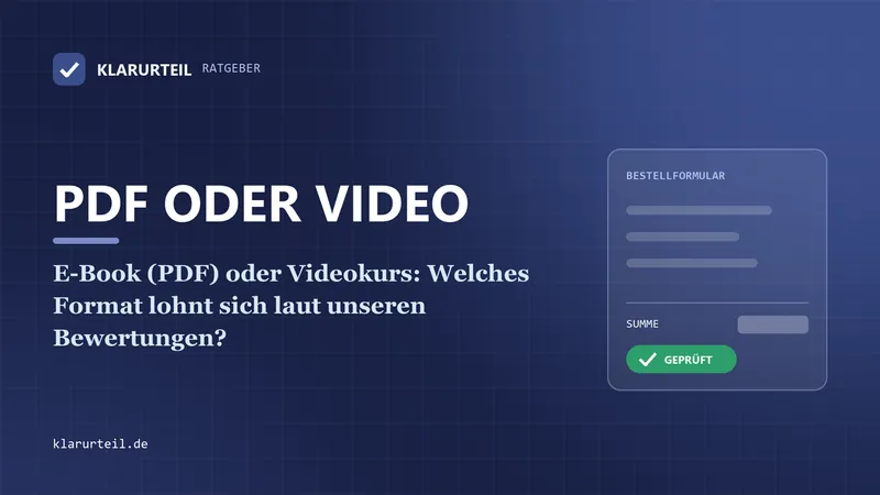 E-Book (PDF) oder Videokurs: Welches Format lohnt sich laut unseren Bewertungen?