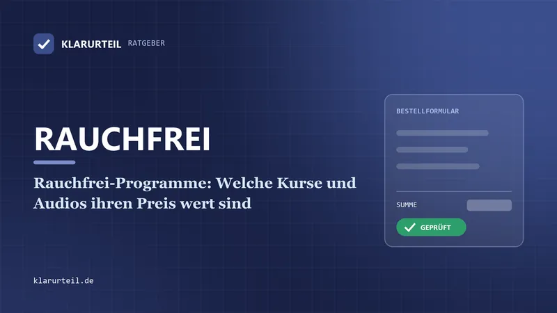 Rauchfrei-Programme: Welche Kurse und Audios ihren Preis wert sind