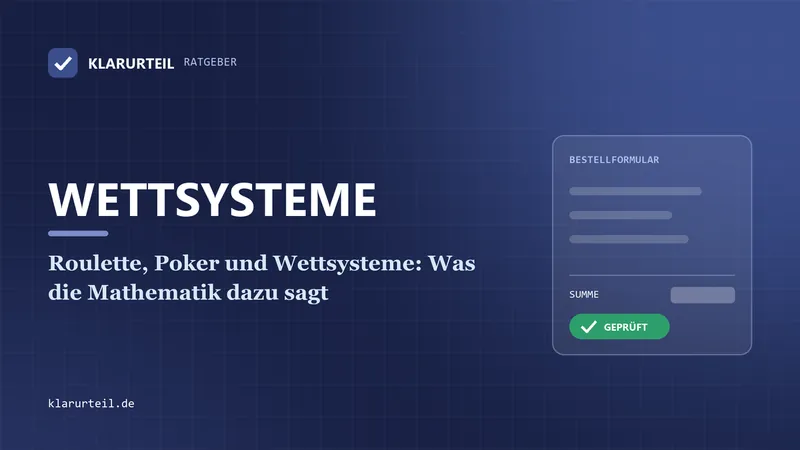 Roulette, Poker und Wettsysteme: Was die Mathematik dazu sagt