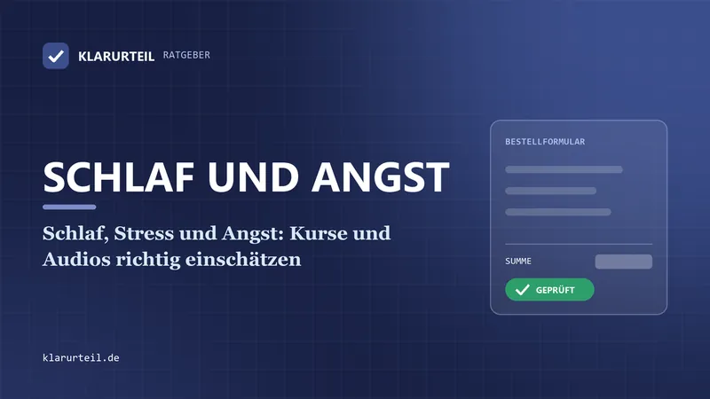 Schlaf, Stress und Angst: Kurse und Audios richtig einschätzen