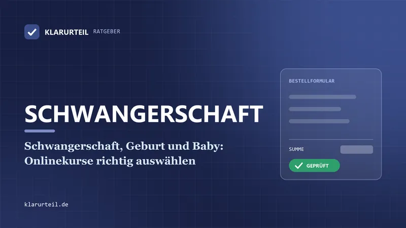 Schwangerschaft, Geburt und Baby: Onlinekurse richtig auswählen