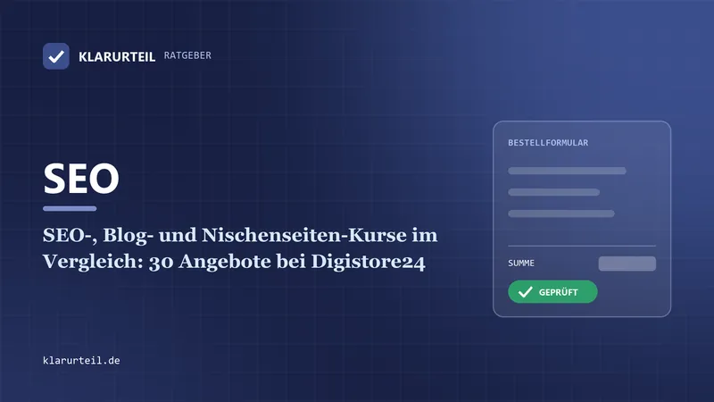SEO-, Blog- und Nischenseiten-Kurse im Vergleich: 30 Angebote bei Digistore24