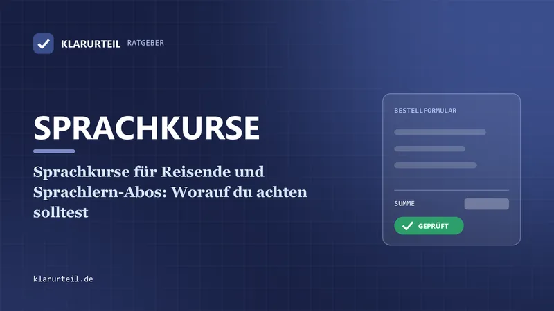 Sprachkurse für Reisende und Sprachlern-Abos: Worauf du achten solltest