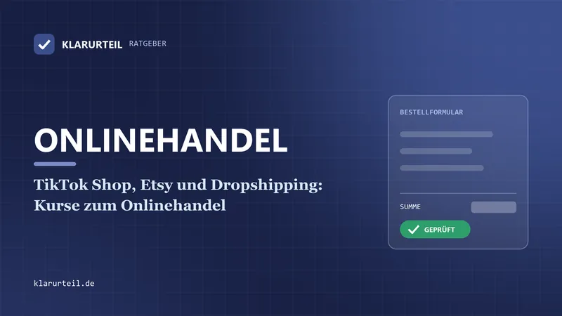 TikTok Shop, Etsy und Dropshipping: Kurse zum Onlinehandel