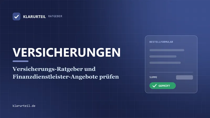 Versicherungs-Ratgeber und Finanzdienstleister-Angebote prüfen